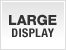 Large display